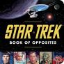 Star Trek Book of Opposites Cover Image
