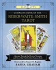 Llewellyn's Complete Book of the Rider-Waite-Smith Tarot: A Journey Through the History, Meaning, and Use of the World's Most Famous Deck Cover Image
