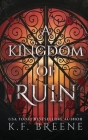 A Kingdom of Ruin By K. F. Breene Cover Image