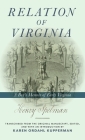 Relation of Virginia: A Boy's Memoir of Life with the Powhatans and the Patawomecks By Henry Spelman, Karen Ordahl Kupperman (Editor) Cover Image