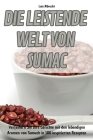 Die Leistende Welt Von Sumac By Luis Albrecht Cover Image