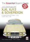 Jaguar/Daimler XJ6, XJ12 & Sovereign:  The Essential Buyer's Guide By Peter Crespin Cover Image