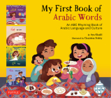 My First Book of Arabic Words: An ABC Rhyming Book of Arabic Language and Culture Cover Image