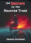 The Secrets of the Haunted Track Cover Image