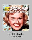 20 Doris Day Movie Posters By Abby Books Cover Image