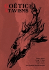 Goêtic Atavisms By Frater Acher, Craig Slee, José Gabriel Alegría Sabogal (Artist) Cover Image