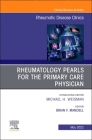 Rheumatology Pearls for the Primary Care Physician, an Issue of Rheumatic Disease Clinics of North America: Volume 48-2 (Clinics: Internal Medicine #48) Cover Image