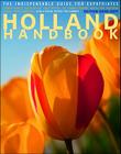 The Holland Handbook: The Indispensable Guide for Expatriates Cover Image