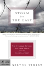 Storm from the East: The Struggle Between the Arab World and the Christian West (Modern Library Chronicles #24) Cover Image