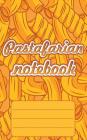 Pastafarian Notebook: Notebook for real Pastafarians By Till Hunter Cover Image