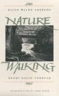 Nature and Walking (Concord Library) By Ralph Waldo Emerson, Henry David Thoreau Cover Image