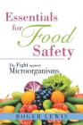 Essentials for Food Safety: The Fight against Microorganisms Cover Image