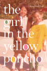 The Girl in the Yellow Poncho: A Memoir Cover Image