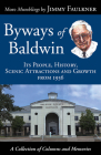 Byways of Baldwin: Its People, History, Scenic Attractions and Growth from 1936 Cover Image