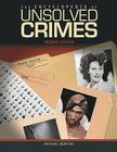 The Encyclopedia of Unsolved Crimes (Facts on File Crime Library) By Michael Newton Cover Image