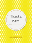Thanks, Mom By Sherry Conway Appel, Allen Appel Cover Image