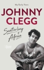 Scatterling of Africa By Johnny Clegg Cover Image