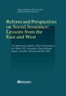 Reform and Perspectives on Social Insurance: Lessons from the East and West (Studies in Employment and Social Policy Set) By Ming-Cheng Kuo, Hans F. Zacher Cover Image