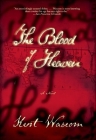 The Blood of Heaven Cover Image