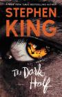 The Dark Half By Stephen King Cover Image