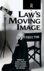 Law's Moving Image (Glasshouse S) By Leslie Moran (Editor), Elena Loizidou (Editor), Ian Christie (Editor) Cover Image
