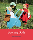 Sewing Dolls By Karin Neuschütz, Susan Beard (Translator) Cover Image