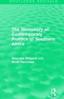 The Dictionary of Contemporary Politics of Southern Africa By Phil Gunson Cover Image