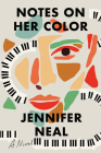 Notes on Her Color: A Novel Cover Image