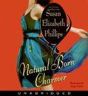 Natural Born Charmer CD (Chicago Stars #7) By Susan Elizabeth Phillips, Anna Fields (Read by) Cover Image