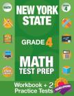 New York State Grade 4 Math Test Prep: New York 4th Grade Math Test Prep Book for the NY State Test Grade 4. Cover Image