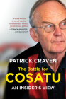 The Battle for Cosatu: An Insider's View By Patrick Craven Cover Image