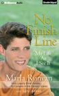 No Finish Line: My Life as I See It By Marla Runyan, Sally Jenkins, Emily Schirner (Read by) Cover Image