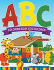 ABC Coloring Book For Children Cover Image