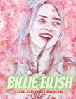 Billie eilish coloring book: coloring book billie eilish.8.5*11 inche 52 page By Brik Ennaji Cover Image