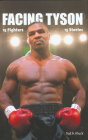 Facing Tyson: Fifteen Fighters, Fifteen Stories Cover Image