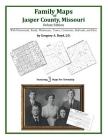 Family Maps of Jasper County, Missouri Cover Image