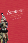Stambeli: Music, Trance, and Alterity in Tunisia (Chicago Studies in Ethnomusicology) Cover Image