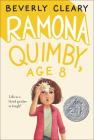 Ramona Quimby, Age 8 By Beverly Cleary, Alan Tiegreen (Illustrator) Cover Image