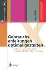 Gebrauchsanleitungen Optimal Gestalten: Über Sinnvolle Und Verständliche Gestaltung (X.Media.Press) By Jona Piehl Cover Image