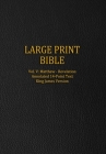 Large Print Bible: Vol. V: Matthew - Revelation - Annotated 14-Point Text - King James Version Cover Image