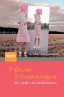 Falsche Erinnerungen: Die Sünden Des Gedächtnisses By Sina Kühnel, J. Markowitsch Cover Image