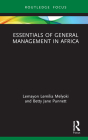Essentials of General Management in Africa By Lemayon Lemilia Melyoki, Betty Jane Punnett Cover Image