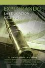 Explorando La Educacion Cristiana By A. Elwood Sanner (Editor), A. F. Harper (Editor) Cover Image
