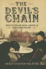 The Devil's Chain: Prostitution and Social Control in Partitioned Poland Cover Image