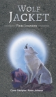 Wolf Jacket By Vicki Johnson Cover Image