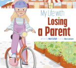 My Life with Losing a Parent Cover Image