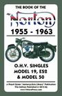 Book of the Norton 1955-1963 O.H.V. Singles Model 19, Es2 & Model 50 Cover Image