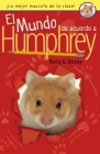 El mundo de acuerdo a Humphrey By Betty G. Birney Cover Image