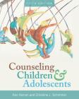 Counseling Children and Adolescents By Ann Vernon, Christine J. Schimmel Cover Image