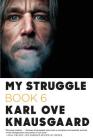 My Struggle: Book 6 By Karl Ove Knausgaard, Don Bartlett (Translated by), Martin Aitken (Translated by) Cover Image